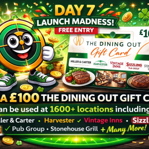 🍴Day 7 Launch Madness Finale – Win a £100 Dining Out Gift Card (Free Entry)